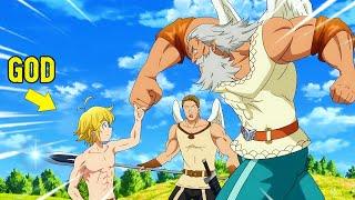 Everyone Thinks He Is Weak Actually He is The Strongest King Of The Seven Deadly Sins | Anime Recap