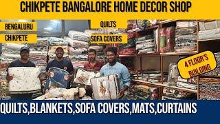 Home decor shop in chikpete bangalore | sofa covers,quilts,bedsheets,curtains,towels