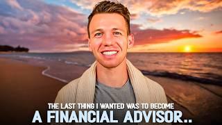 “I didn’t want to become an advisor after what I saw...” | Financial Advisor Reveals The Full Story