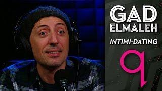 Gad Elmaleh on "Intimi-dating"