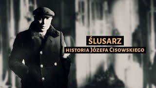 TRAILER | Ślusarz. Historia Józefa Cisowskiego | dokument |2021