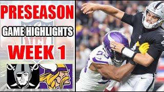 Las Vegas Raiders vs Minnesota Vikings Game Highlights [WEEK 1] | NFL Preseason 2024