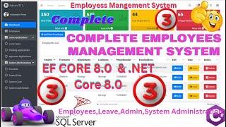 EP 3 Complete Employees Management System Using ASPNET Core MVC, EF Core,SQL|AdminLTE| Perform CRUD