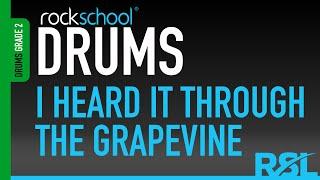 I Heard It Through The Grapevine - Rockschool Drums Grade 2