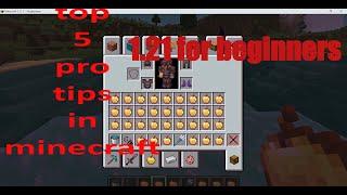 Top 5 pro tips for Minecraft 1.21 Beginners|ultimate beginner's Guide