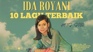 IDA ROYANI  | 10 LAGU TERBAIK