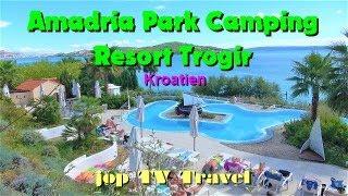 Rundgang durch das Amadria Park Camping Resort Trogir (Kroatien) jop TV Travel