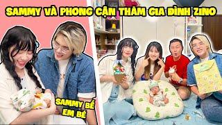 SAMMY LẦN DẦU BẾ EM BÉ !! | SAMMY VÀ PHONG CẬN THĂM GIA ĐÌNH ZINO