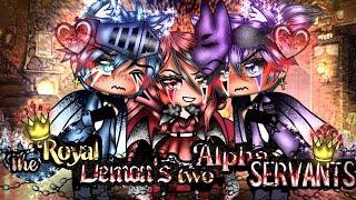 The Royal Demon's two Alpha Servants gacha GLMM