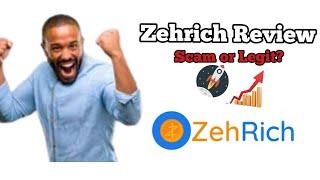 Another newly Launched Platform || Zehrich Review - Legit, Scam or Crashed? Find out before Joining!