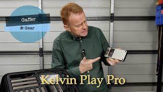 Gaffer & Gear 282 - Kelvin Play Pro