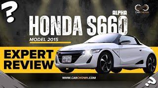 Honda S660 Alpha | Affordable Sports Car | #carchowk #honda #coupon #turbo #hondas660