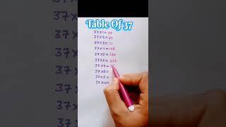 Table of 37(पहाड़ा 37 का)#table #viral#shorts #youtubeshorts#ytshorts #share #subscribe