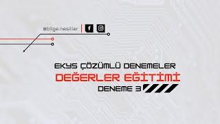 EKYS - DEĞERLER EĞİTİMİ DENEME 3