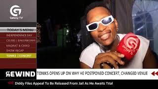 Toniks reveals why he changed venue and dates of My Journey Concert | Rewind