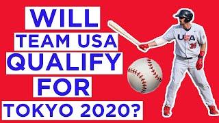 Will USA Baseball Qualify for Tokyo 2020? (Americas Baseball Qualifier) | The Olympic Report