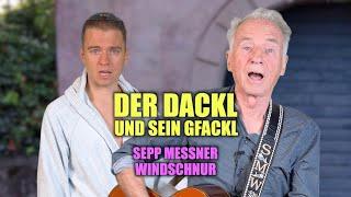 Sepp Messner Windschnur - Der Dackl und sein Gfackl