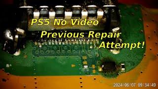 #151 Repair of PS5 No Video Previous Repair Attempt