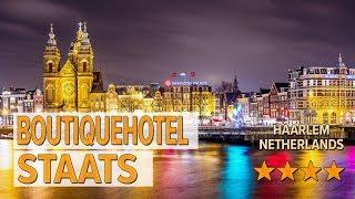 Boutiquehotel Staats hotel review | Hotels in Haarlem | Netherlands Hotels