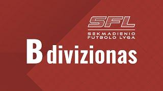 Santrauka: FK "Medžiai 2" - FK "Ketera" SFL B Divizionas 2023-06-02