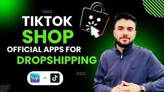 TikTok Shop Dropshipping Official Method || Tiktok Shop Official Apps for Dropshipping