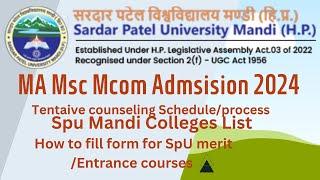 SPU Mandi PG Admission process Entrance I Merit Based Courses I schedule Seats I Fees Icomplete Info