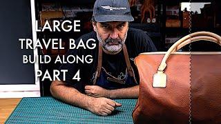 Large Travel Bag full build - Part 4