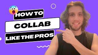 Collaboration Tips: How to Work with Other Producers and Musicians