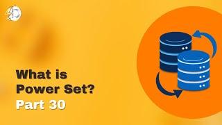 What is Power Set? |  Power Set in SQL | Learn SQL Full Course Part 30