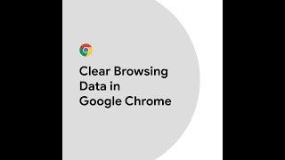 Clear Browsing Data in Google Chrome