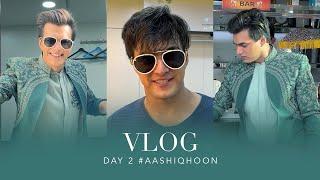 Vlog #2 | The Making Of Aashiq Hoon Part 2 | Mohsin Khan