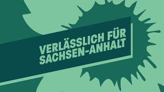 Verlässlich für Sachsen-Anhalt - DIE GRÜNEN Grundsätze für die Landtagswahl 2021