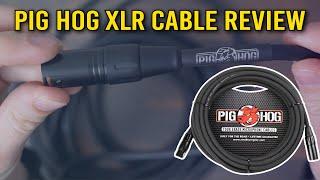 Pig Hog XLR Cables Review: Heavy Duty Affordable Microphone Cables with Lifetime Warranty Mic Cord