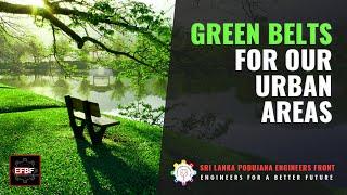 Green Belts for Our Urban Areas