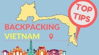 BACKPACKING VIETNAM TOP TIPS