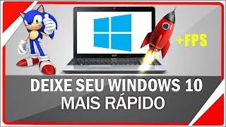 COMO DEIXAR SEU PC COM O WINDOWS 10 MAIS RÁPIDO E OBTER + FPS EM JOGOS!