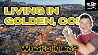 Living in Golden, CO (Is Golden, CO a good place to live?)