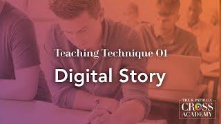 Teaching Technique 01: Digital Story