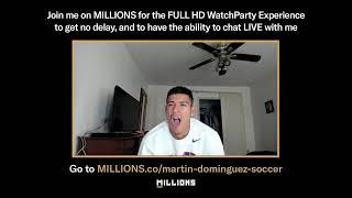 Martin Dominguez. PREMIER WatchParty. Game streamed separately. March 31st, 2024, Only on MILLION...