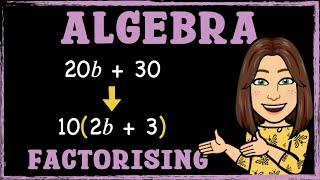 Algebra | Factorising to Single Brackets | Maths with Mrs. B