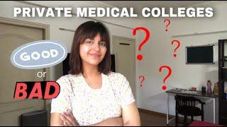 Choosing a Private Medical College ? Govt. vs Private