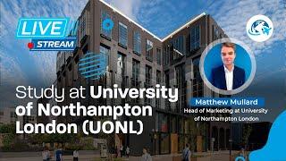 STUDY AT UNIVERSITY OF NORTHAMPTON LONDON (UONL)