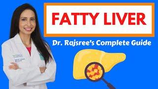 A Doctor's guide to FATTY LIVER:  Causes, Diagnosis, and How to Reverse it through Diet!