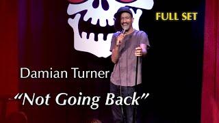 I'M NOT GOING BACK! | Damian Turner Standup Comedy | Atlanta GA