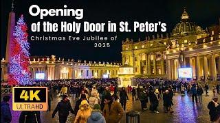 Christmas Eve in Vatican City | Opening of Holy Door in St Peter's 4K-UHD