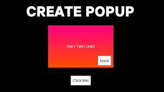 Create a Popup With Just 2 LINES Of Code (No Libraries Needed)