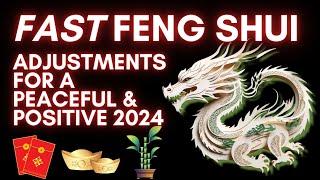 Feng Shui For 2024 Year of the Dragon Adjustments and Cures