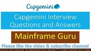 Capgemini Mainframe Interview Questions and Answers for Experienced | Mainframe Guru