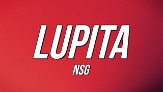 NSG - Lupita (Lyrics)