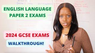 How To Pass The GCSE English Language Paper 2 2024 Exams: Walkthrough, Timings & What Examiners Want